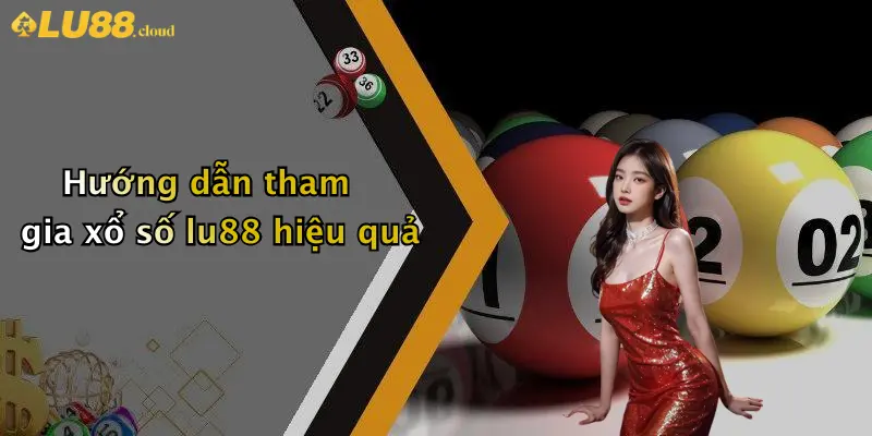 Xổ Số LU88 4 Xổ Số LU88