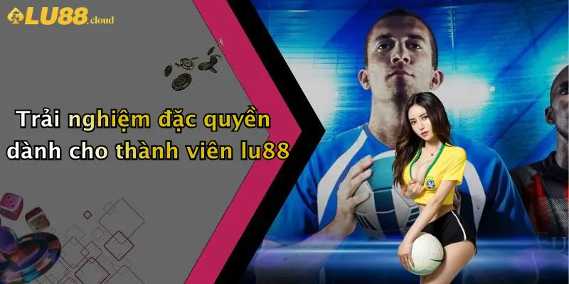 Giới thiệu LU88 4 Giới thiệu Lu88